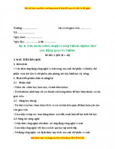 Giáo án Công nghệ 10 (Kết nối tri thức) Bài 18: Ứng dụng công nghệ vi sinh trong phòng trừ sâu hại cây trồng