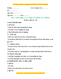 Giáo án Công nghệ 10 (Kết nối tri thức) Bài 11: Khái niệm và vai trò của giống cây trồng