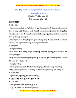 Giáo án Tin học 10 Bài 2 (Cánh diều): Thực hành vận dụng một số điều luật về chia sẻ thông tin trong môi trường số