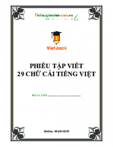Phiếu tập viết 29 chữ cái tiếng Việt