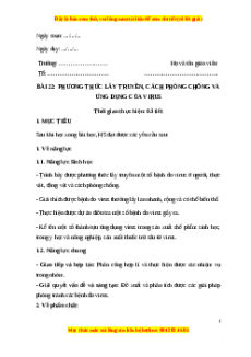 Giáo án Bài 22: Phương thức lây truyền và cách phòng chống và ứng dụng của virus Sinh học 10 Cánh diều