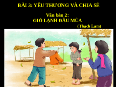 Giáo án powerpoint Gió lạnh đầu mùa | Kết nối tri thức Ngữ văn 6