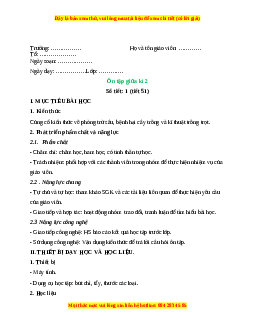 Giáo án Công nghệ 10 (Kết nối tri thức) Bài Ôn tập giữa kì 2