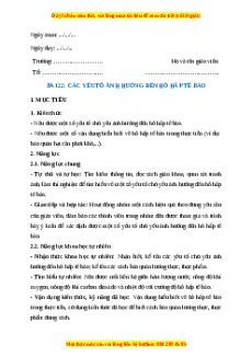 Giáo án Sinh học 7 Cánh diều Bài 22. Các yếu tố ảnh hưởng đến hô hấp tế bào