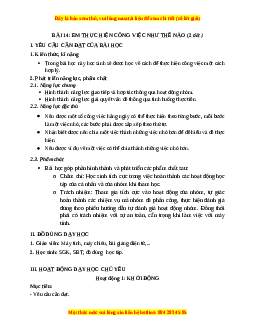 Giáo án Bài 14: Em thực hiện công việc như thế nào Tin học 3 Kết nối tri thức