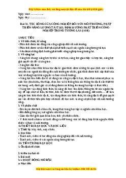 Giáo án Bài 31 Địa lí 10 Kết nối tri thức (2024): Tác động của công nghiệp đối với môi trường, phát triển năng lượng tái tạo, định hướng phát triển công nghiệp