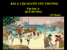 Giáo án powerpoint Quê hương | Kết nối tri thức Ngữ văn 7