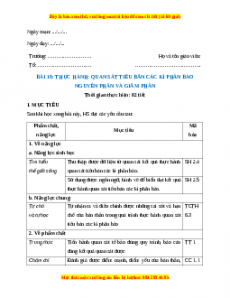 Giáo án Sinh học 10 Bài 20 (Chân trời sáng tạo): Thực hành quan sát tiêu bản các kì phân bào nguyên phân và giảm phân