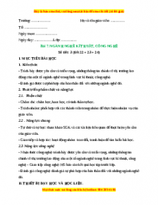 Giáo án Công nghệ 10 Thiết kế Bài 7 (Kết nối tri thức): Ngành nghề kĩ thuật, công nghệ