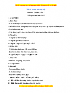 Giáo án Tin học 7 Kết nối tri thức Chủ đề 5 Bài 16 Thuật toán sắp xếp