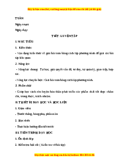 Giáo án Luyện tập trang 56, 57 Toán 9 Học kì 2