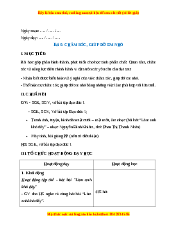 Giáo án Bài 9 Đạo đức 1 Kết nối tri thức: Chăm sóc, giúp đỡ em nhỏ