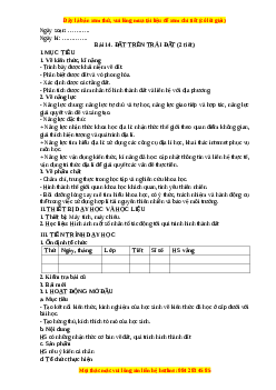 Giáo án Bài 14 Địa lí 10 Kết nối tri thức (2024): Đất trên trái đất
