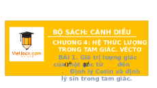Giáo án powerpoint Giá trị lượng giác của một góc từ 0 độ đến 180 độ Toán 10 Cánh diều