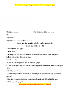 Giáo án Công nghệ 10 Thiết kế Bài Dự án: Thiết kế sản phẩm đơn giản (Kết nối tri thức)