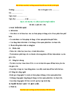 Giáo án Công nghệ 10 (Kết nối tri thức) Bài 8: Sử dụng và bảo quản phân bón