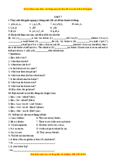 Học kỳ 1: Phần 1 Các bài tập theo từng đơn vị bài học - Unit 7- Giáo viên Mai Lan Hương đầy đủ đáp án