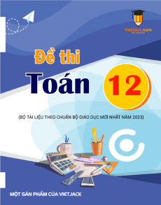 Đề thi Toán 12 (cả năm) có lời giải