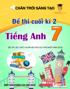 Bộ 8 đề thi cuối kì 2 Tiếng Anh 7 Friends plus có đáp án