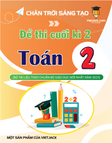 Bộ 15 đề thi cuối kì 2 Toán lớp 2 Chân trời sáng tạo có đáp án