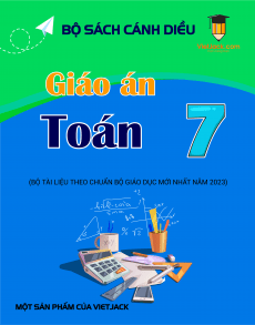 Giáo án Toán 7 Cánh diều | Giáo án Toán 7 mới, chuẩn nhất