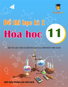 Bộ 29 đề thi học kì 1 Hóa học 11 chọn lọc từ các trường