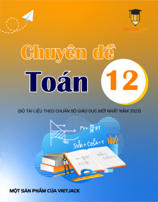 Chuyên đề dạy thêm Toán 12 (có lời giải)